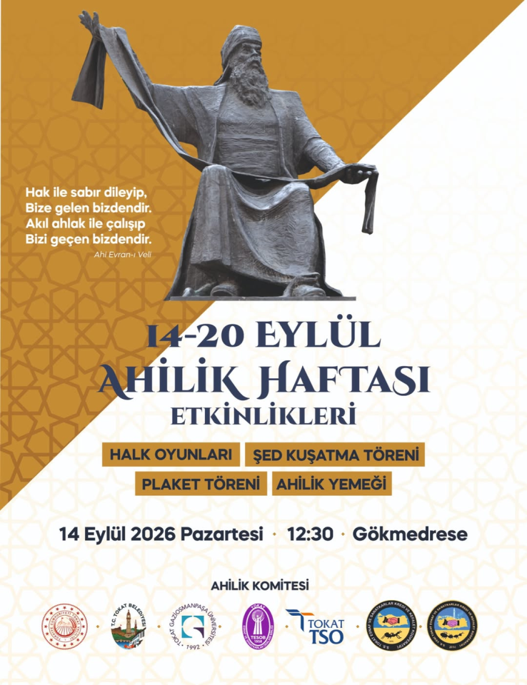 Tokat’ta Ahilik Haftası Başladı: Gökmedrese’de Geleneksel Buluşma