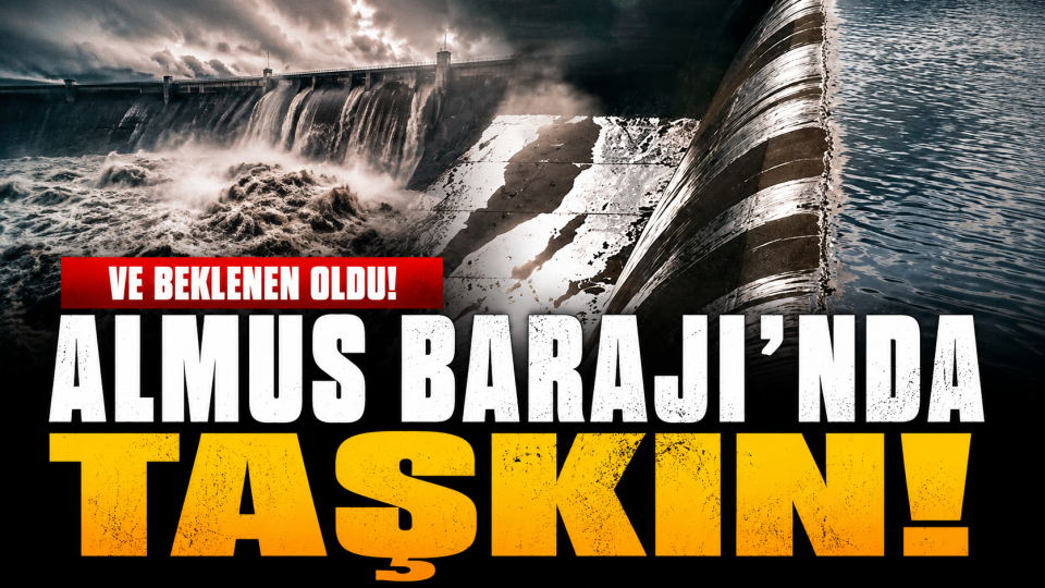 Almus Barajı’nda taşkın başladı, resmi açıklama bekleniyor
