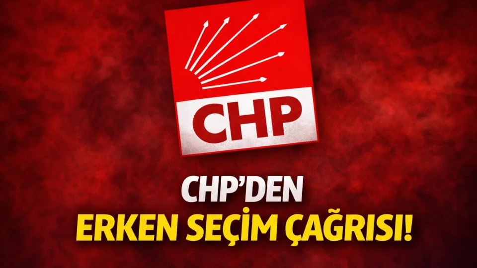 CHP’den dikkat çeken hamle: 81 il başkanı Ankara’da toplandı, erken seçim çağrısı yaptı