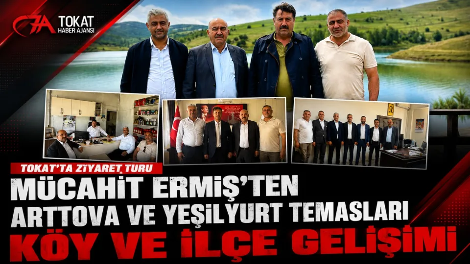 Mücahit Ermiş’ten Artova, Yeşilyurt ve Kuşçu’da kalkınma temasları