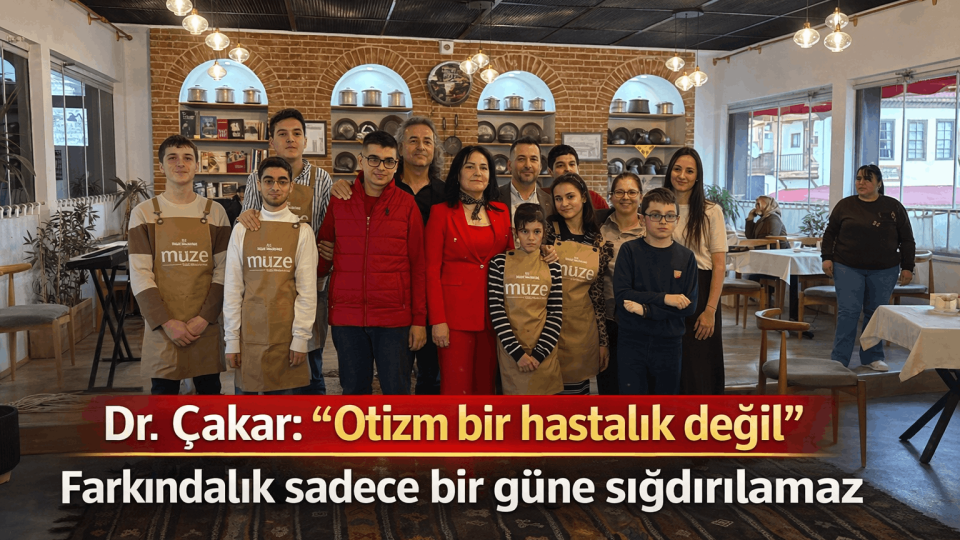 “Otizm bir hastalık değil” diyen Çakar’dan çarpıcı çağrı: Farkındalık sadece bir günle sınırlı kalmamalı