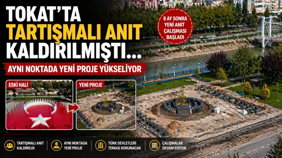 Tartışmalarla Kaldırılmıştı: Tokat’ta Aynı Noktaya Bu Kez Farklı Anıt Geliyor