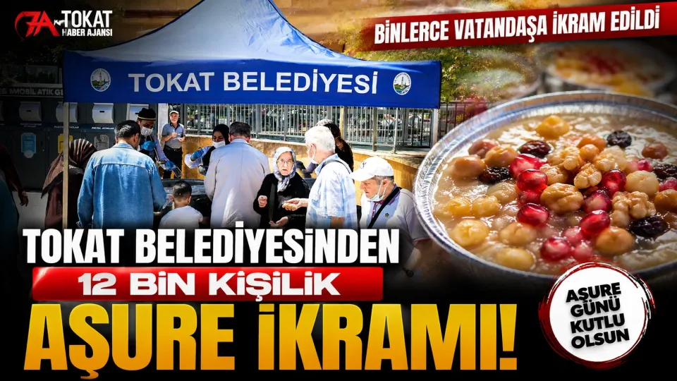 Tokat Belediyesi Aşure Günü’nde 12 Bin Kişiye Aşure İkramında Bulundu