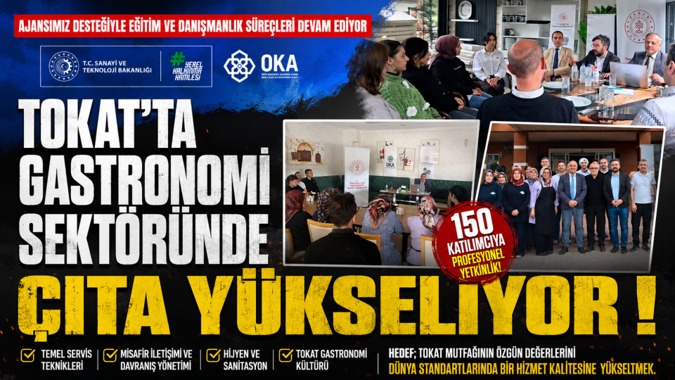 Tokat mutfağında kadın istihdamına destekle gastronomide hizmet kalitesi yükseliyor