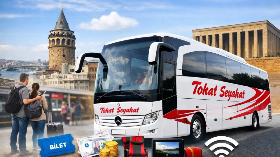 Tokat Seyahat Nasıl? Tokat Seyahat Bilet Fiyatları, Otobüs Özellikleri Online Bilet Nasıl Alınır?
