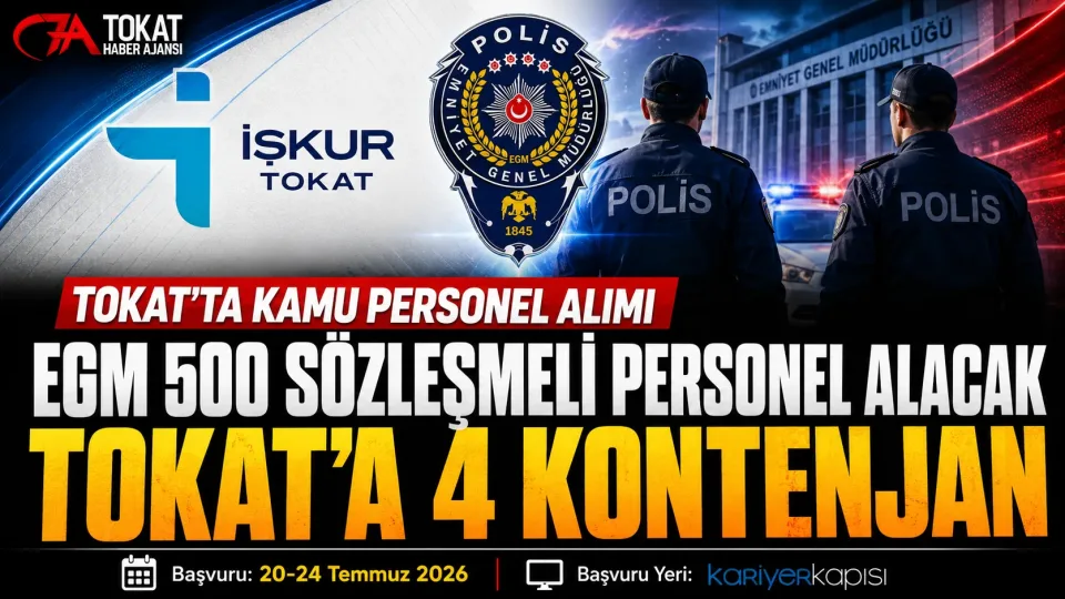 Tokat’ta EGM’den 4 kişilik sözleşmeli personel alımı: Şartlar açıklandı