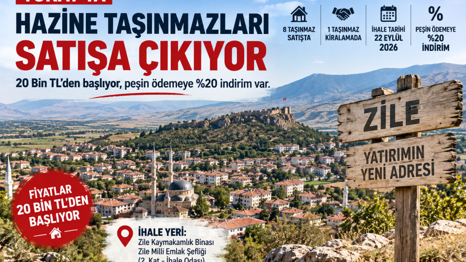 Tokat’ta Hazine Taşınmazları 20 Bin TL’den Satışa Çıkıyor: Peşin Ödemeye Yüzde 20 İndirim