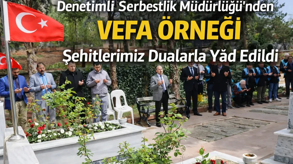 Tokat’ta yürekleri ısıtan vefa: Şehitler dualarla anıldı, şehitlikte örnek çalışma
