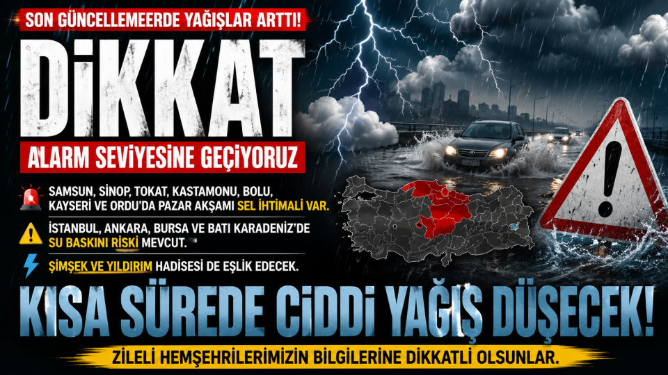 Tokat ve çevresinde kuvvetli yağış alarmı: Sel ve su baskını riski arttı